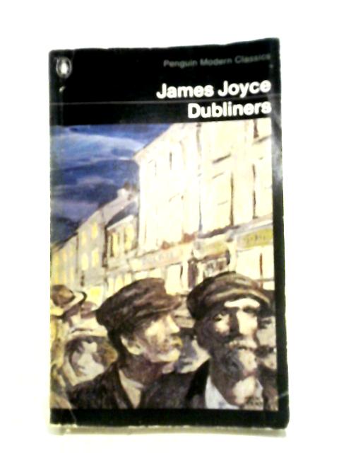 Dubliners By James Joyce