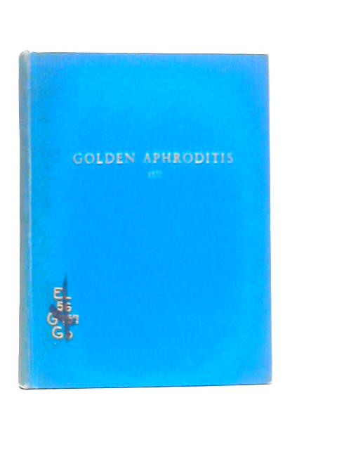 The Golden Aphroditis By John Grange