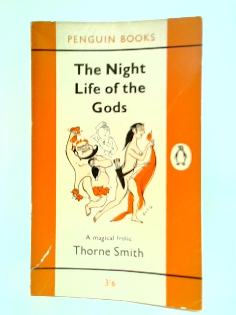 The Night Life of the Gods von Thorne Smith