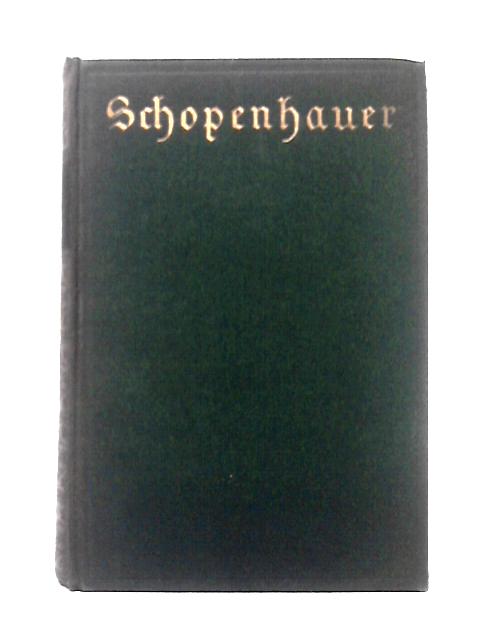 Schopenhauers Sämtliche Werke: Siebenter und Achter Band von Max Frischeisen-Khler