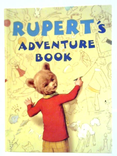 Rupert's Adventure Book By Unstated