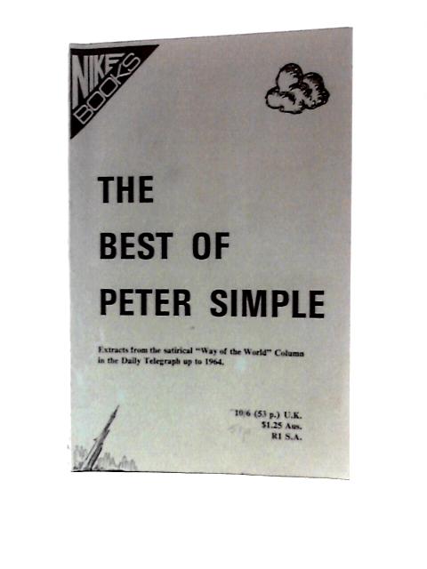 Ways of the World: The Best of Peter Simple By Peter Simple