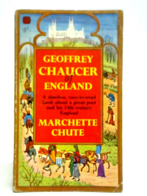 Geoffrey Chaucer of England By Geoffrey Chaucer