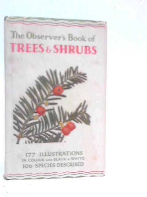 The Observer's Book of Trees and Shrubs von W.J.Stokoe