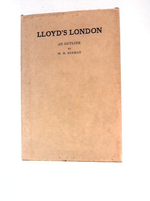 Lloyd's London By M. M.Beeman