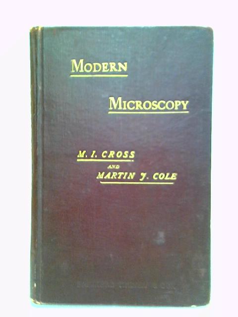 Modern Microscopy von M. I. Cross and Martin J. Cole