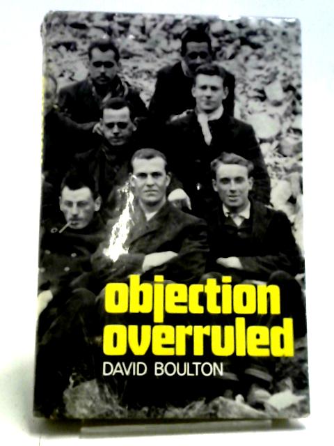 Objection Overruled By David Boulton