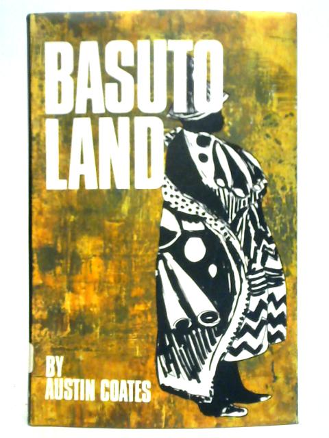 Basutoland By Austin Coates