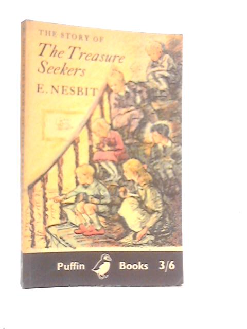 The Story of The Treasure Seekers By E.Nesbit