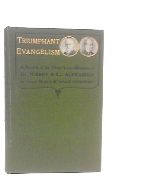 Triumphant Evangelism By J.Kennedy MacLean