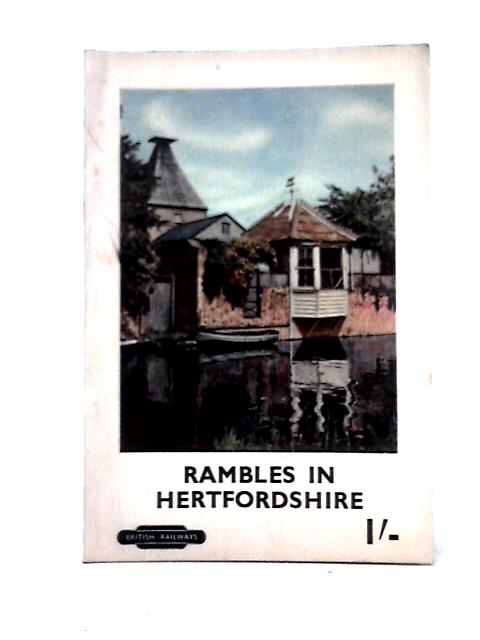 Rambles In Hertfordshire von Unstated