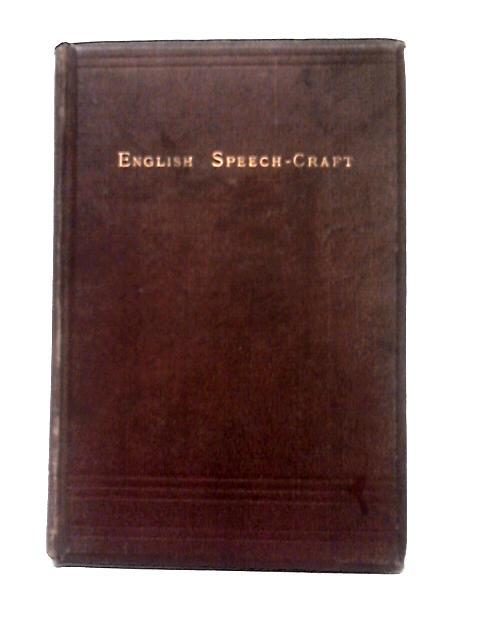 An Outline Of English Speech-Craft par William Barnes