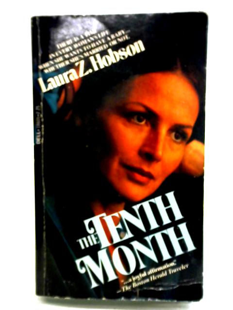 The Tenth Month By Laura Z. Hobson