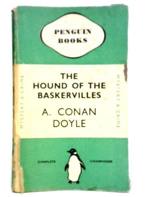 The Hound of the Baskervilles By A. Conan Doyle