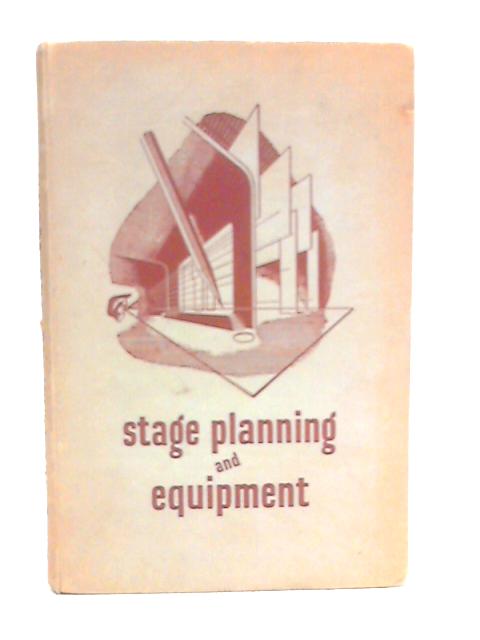 Stage Planning and Equipment For Multi-Purpose Halls von P.Corry