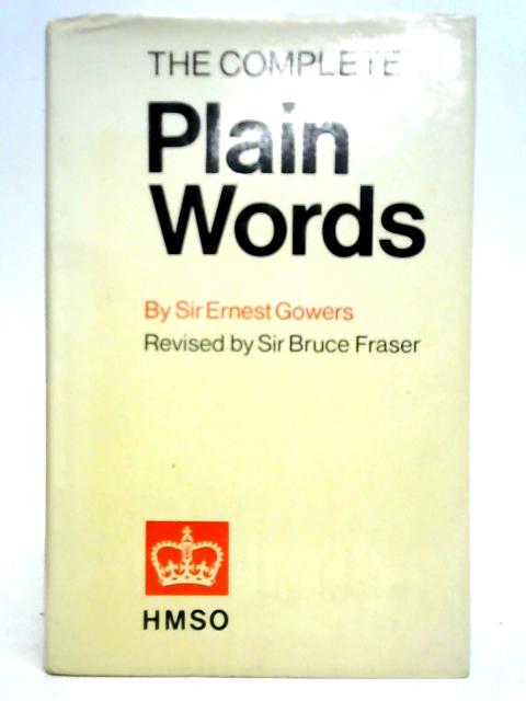 The Complete Plain Words von Sir Ernest Gowers