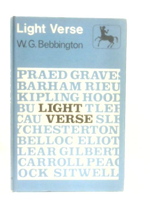 Light Verse (Centaur S.) By W. G. Bebbington