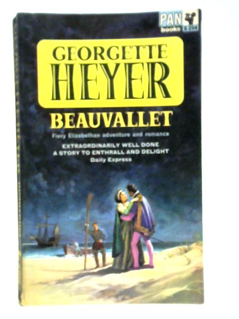 Beauvallet By Georgette Heyer