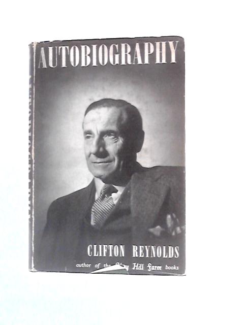 Autobiography. von Clifton Reynolds