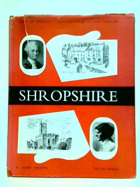 Shropshire (Vision Of England) von Maisie Herring