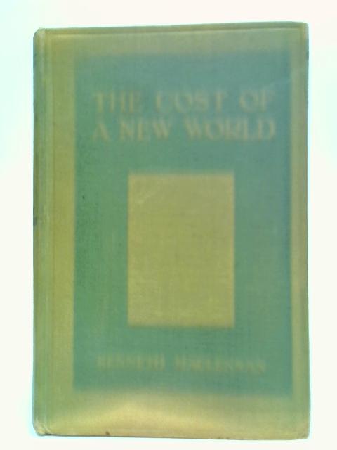 The Cost Of A New World By Kenneth Maclennan