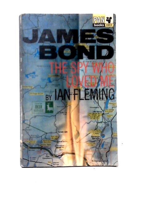 The Spy Who Loved Me von Ian Fleming
