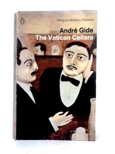 The Vatican Cellars By Andre Gide