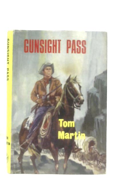 Gunsight Pass By Tom Martin