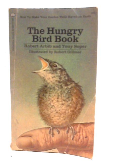 Hungry Bird Book By Robert Arbib