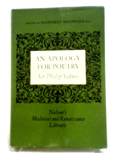 An Apology for Poetry or The Defence of Poesy By Sir Philip Sidney