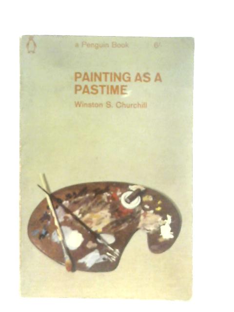 Painting As a Pastime By Winston S. Churchill