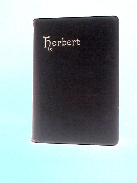 The Works Of George Herbert In Prose And Verse By George Herbert