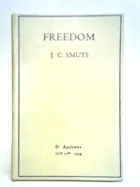 Freedom von J. C. Smuts