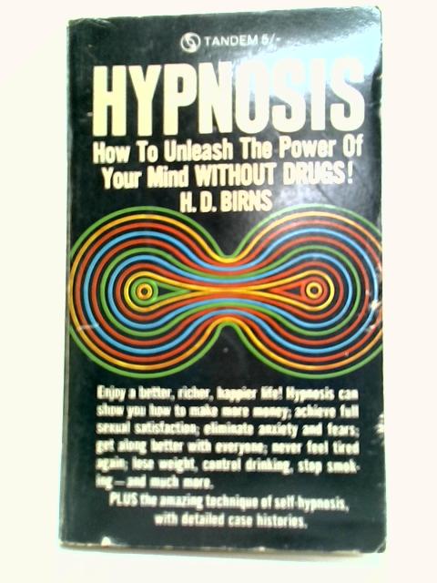 Hypnosis By H. D. Birns