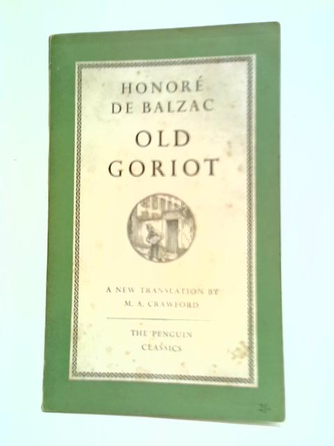 Old Goriot By Honore de Balzac