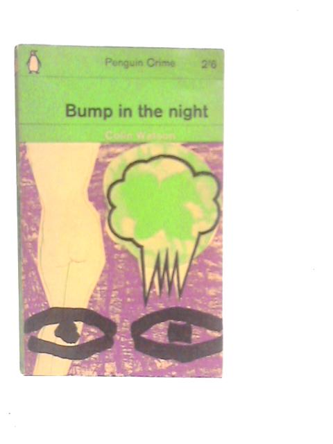 Bump in the Night von Colin Watson
