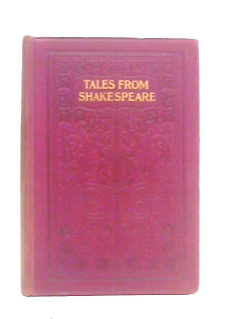 Tales from Shakespeare By Charles and Mary Lamb