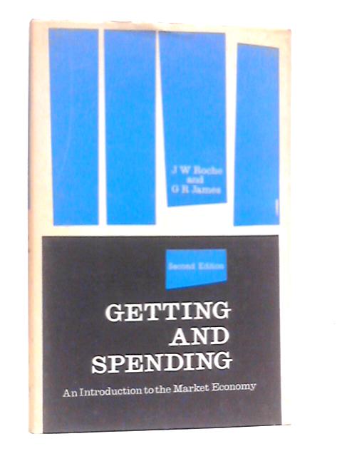 Getting and Spending par John Ward Roche