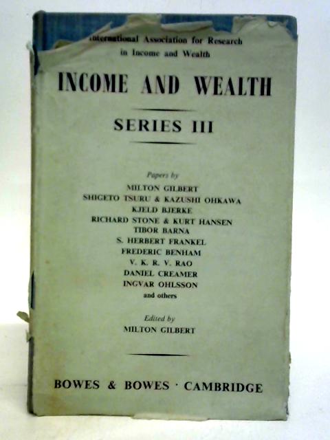 Income And Wealth - Series III By Milton Gilbert (Ed.)