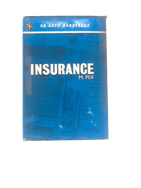 Insurance (Handybooks) By Michael Pix