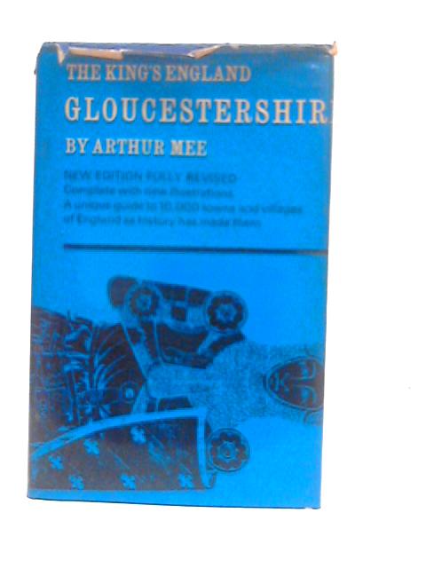 Gloucestershire von Arthur Mee