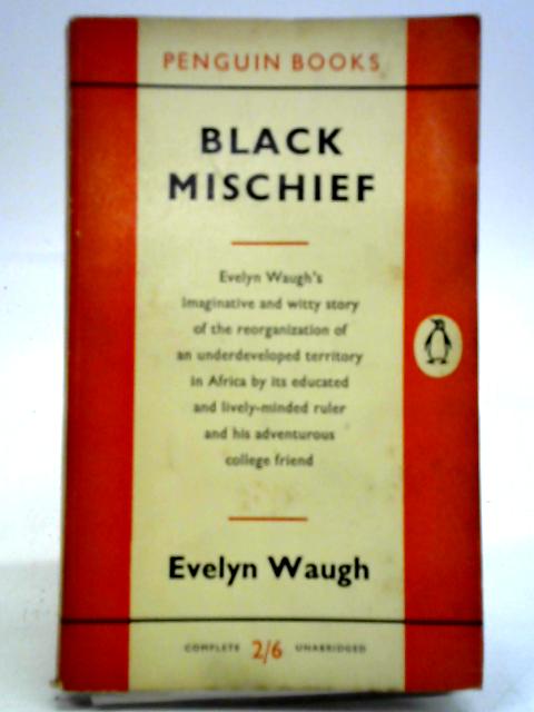 Black Mischief By Evelyn Waugh