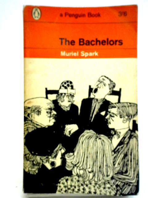 The Bachelors By Muriel Spark