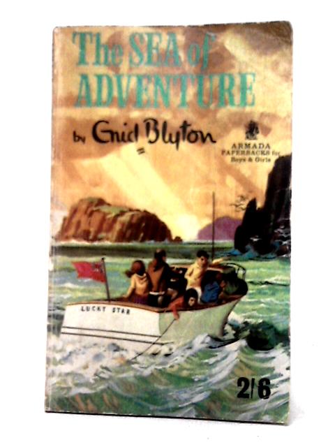 The Sea of Adventure By Enid Blyton