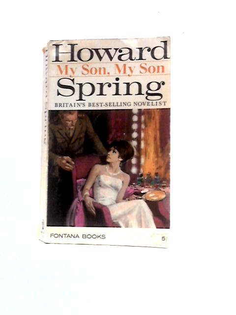 My Son, My Son By Howard Spring