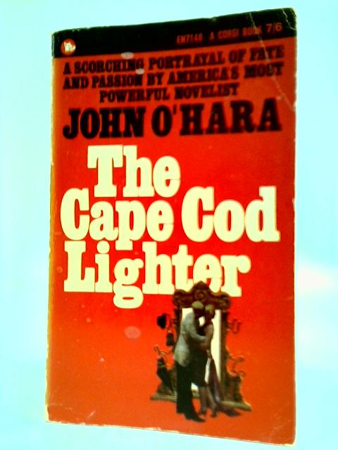 The Cape Cod Lighter By John O'Hara