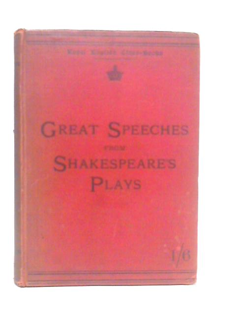 Great Speeches From Shakespeare Plays By W.Scott Dalgleish