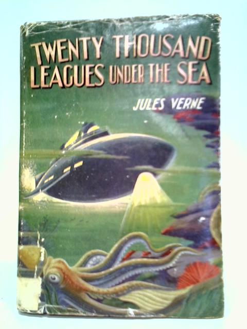 Twenty Thousand Leagues Under The Sea By Jules Verne