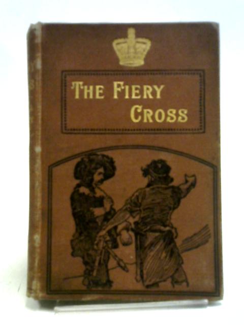 The Fiery Cross; or, The Vow of Montrose By Barbara Hutton