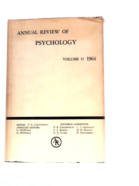 Annual Review of Psychology Volume 15 By Paul R. Farnsworth